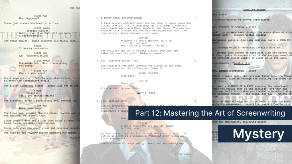 Mystery script examples for the How to write a mystery script blog